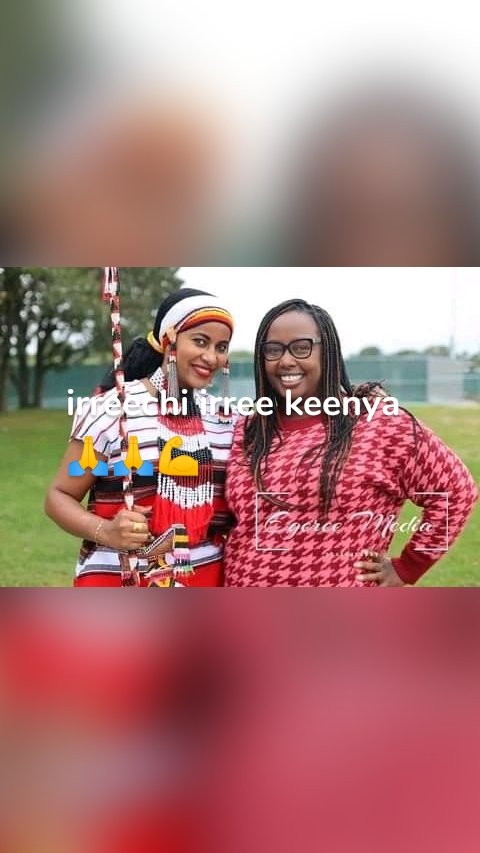 irreechi irree keenya🙏🙏💪